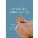 Gyógyító mindfulness