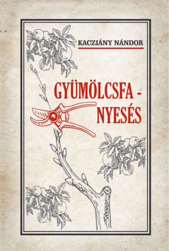 Gyümölcsfa-nyesés