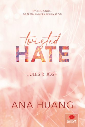 Twisted ​Hate - Jules & Josh