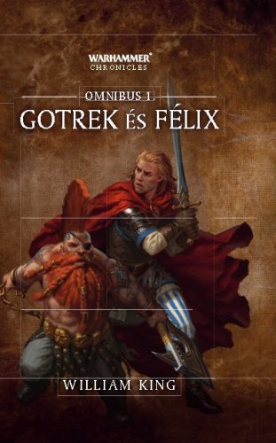 Gotrek és Felix: Omnibus 1.