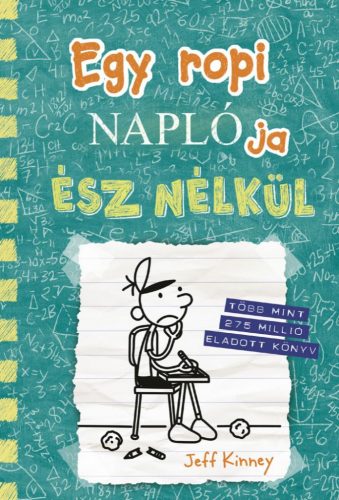 Egy Ropi naplója 18. - Ész nélkül