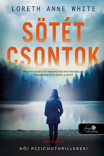 Sötét csontok (A csali 2.)