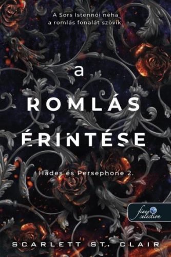 A ​romlás érintése (Hades és Persephone 2.)