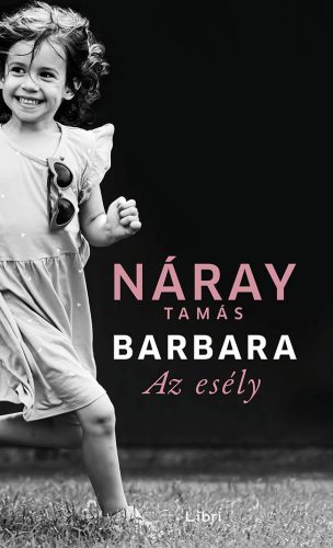 Az esély - Barbara sorozat (3. kötet)