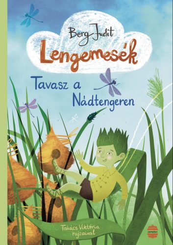 Lengemesék 1. - Tavasz a Nádtengeren