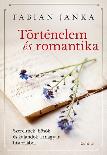 Történelem és romantika