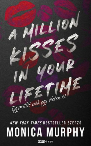 A million kisses in your lifetime - Egymillió csók egy életen át - Éldekorált